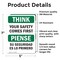 Signmission Safety Culture Sign, 5 in Width, Vinyl Decal, Rectangle, Bilingual OS-2PACK-TS-D-57-L-11895 - alternate 4